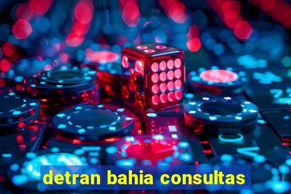 detran bahia consultas